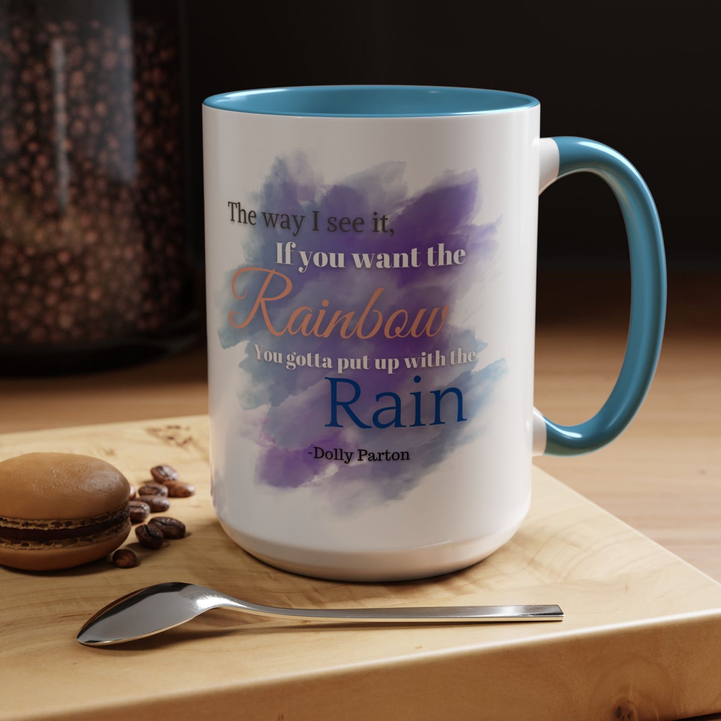 Mug, Dolly Parton Quote Coffee Cup, Accent Ceramic Drinkware, Motivational Tea Mug, Inspirational Quote, 15oz